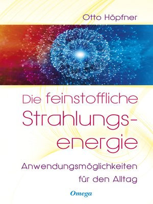 cover image of Die feinstoffliche Strahlungsenergie